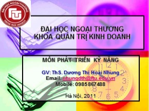 Bài giảng Phát triển kỹ năng: Kỹ năng làm việc tổ đội - Dương Thị Hoài Nhung (Buổi 1)