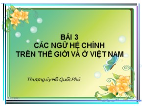 Bài giảng Các ngữ hệ chính trên thế giới và ở Việt Nam - Hồ Quốc Phú