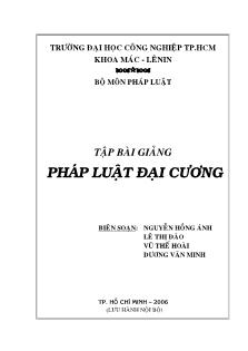 Tập bài giảng Pháp luật đại cương - Nguyễn Hồng Ánh