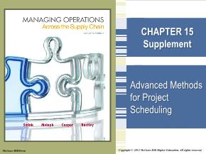 Bài giảng môn học Quản trị kinh doanh - Chapter 15: Supplement advanced methods for project scheduling