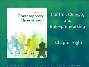 Bài giảng môn học Quản trị kinh doanh - Chapter Eight: Control, change, and entrepreneurship