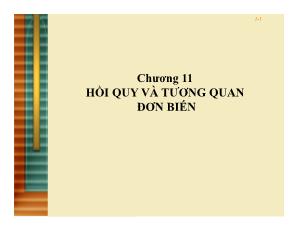 Bài giảng môn Thống kê kinh doanh - Chương 11: Hồi quy và tương quan đơn biến