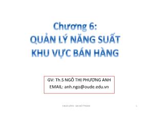 Quản trị bán hàng - Chương 6: Quản lý năng suất khu vực bán hàng