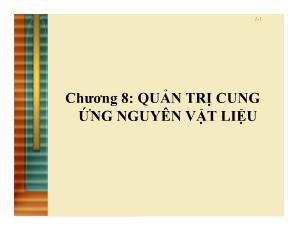 Quản trị kinh doanh - Chương 8: Quản trị cung ứng nguyên vật liệu