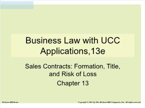 Bài giảng môn Quản trị kinh doanh - Chapter 13: Business law with ucc applications,13e