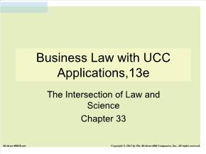 Bài giảng môn Quản trị kinh doanh - Chapter 33: Business law with ucc applications,13e