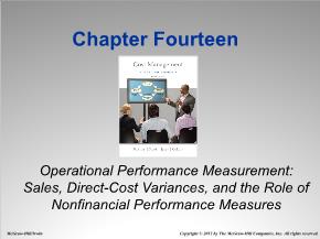 Bài giảng môn Quản trị kinh doanh - Chapter fourteen: Operational performance measurement: sales, direct - Cost variances, and the role of nonfinancial performance measures