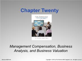 Bài giảng môn Quản trị kinh doanh - Chapter twenty: Management compensation, business analysis, and business valuation