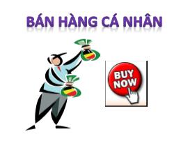 Marketing bán hàng - Bán hàng cá nhân