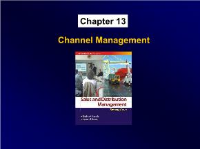 Marketing bán hàng - Chapter 13: Channel management