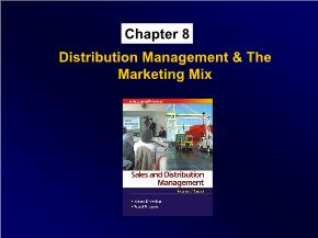 Marketing bán hàng - Chapter 8: Distribution management & the marketing mix