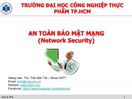 An toàn bảo mật mạng - Chương 4: Hệ thống phát hiện và phòng chống xâm nhập (IDS & IPS)