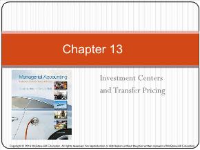 Bài giảng môn Kế toán, kiểm toán - Chapter 13: investment centers and transfer pricing