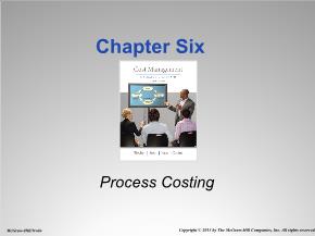 Bài giảng Quản trị kinh doanh - Chapter six: Process costing