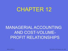 Kế toán, kiểm toán - Chapter 12: Managerial accounting and cost - Volume - profit relationships