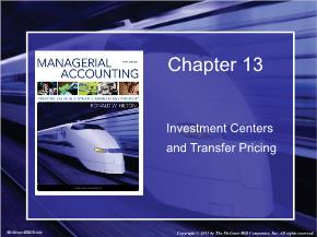 Kế toán, kiểm toán - Chapter 13: Investment centers and transfer pricing