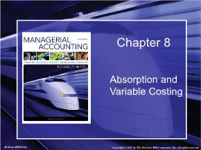 Kế toán, kiểm toán - Chapter 8: Absorption and variable costing