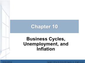 Kinh tế học - Chapter 10: Business cycles, unemployment, and inflation