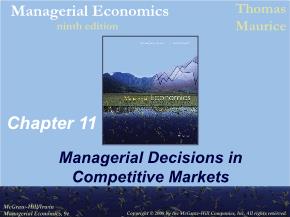 Kinh tế học - Chapter 11: Managerial decisions in competitive markets