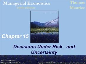 Kinh tế học - Chapter 15: Decisions under risk and uncertainty