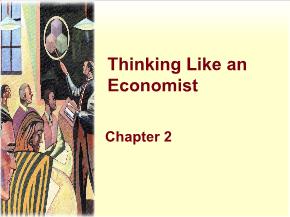 Kinh tế học - Chapter 2: Thinking like an economist