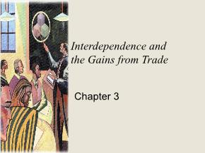 Kinh tế học - Chapter 3: Interdependence and the Gains from Trade