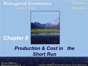 Kinh tế học - Chapter 8: Production & cost in the short run