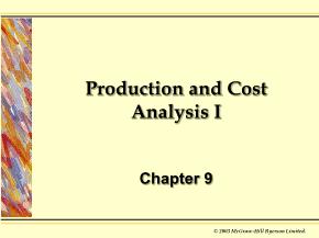 Kinh tế học vĩ mô - Chapter 9: Production and cost analysis I