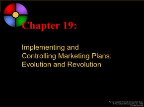 Marketing bán hàng - Chapter 19: Implementing and controlling marketing plans: Evolution and revolution