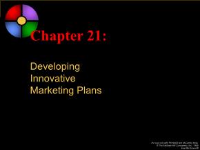 Marketing bán hàng - Chapter 21: Developing innovative marketing plans