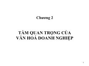 Quản trị kinh doanh - Chương 2: Tầm quan trọng của văn hoá doanh nghiệp