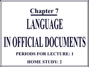 Quản trị văn phòng - Chương 7: Ngôn ngữ văn bản hành chính