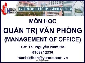 Quản trị văn phòng - Part 1: Overview of officemanagement