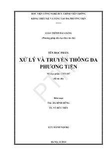 Giáo trình bài giảng Xử lý và truyền thông đa phương tiện