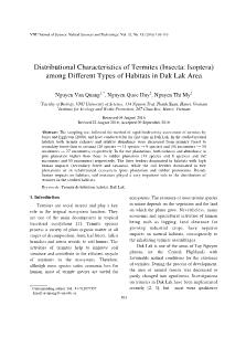 Distributional Characteristics of Termites (Insecta: Isoptera) among Different Types of Habitats in Dak Lak Area