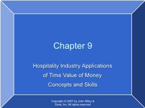 Hospitality Industry Applications of Time Value of Money Concepts and Skills