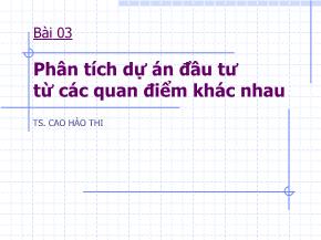 Phân tích dự án đầu tư từ các quan điểm khác nhau