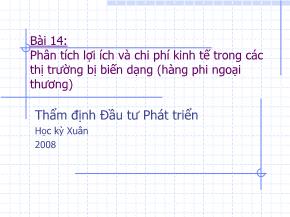 Phân tích lợi ích và chi phí kinh tế trong các thị trường bị biến dạng (hàng phi ngoại thương)