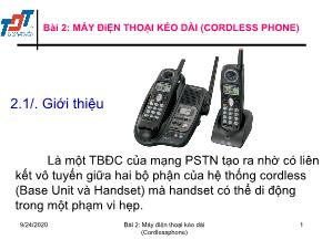 Thiết bị và cáp viễn thông - Bài 2: Máy điện thoại kéo dài (Cordless phone)