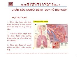 Bài giảng Chăm sóc người bệnh suy hô hấp cấp - Nguyễn Phúc Học