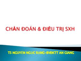 Bài giảng Chẩn đoán & điều trị SXH