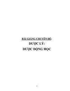 Bài giảng Chuyên đề Dược động học