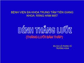 Bài giảng Dính thắng lưỡi - Lê Phong Vũ