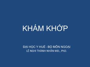 Bài giảng Khám khớp - Lê Nghi Thành Nhân