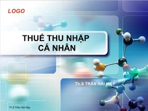 Bài giảng Thuế thu nhập cá nhân - Trần Hải Hiệp