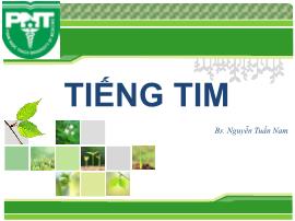 Bài giảng Tiếng tim - Nguyễn Tuấn Nam