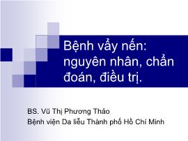 Bệnh vẩy nến: nguyên nhân, chẩn đoán, điều trị