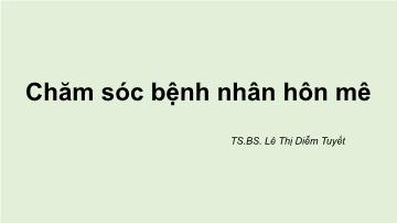 Chăm sóc bệnh nhân hôn mê