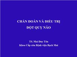 Chẩn đoán và điều trị đột quỵ não