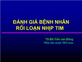 Đánh giá bệnh nhân rối loạn nhịp tim